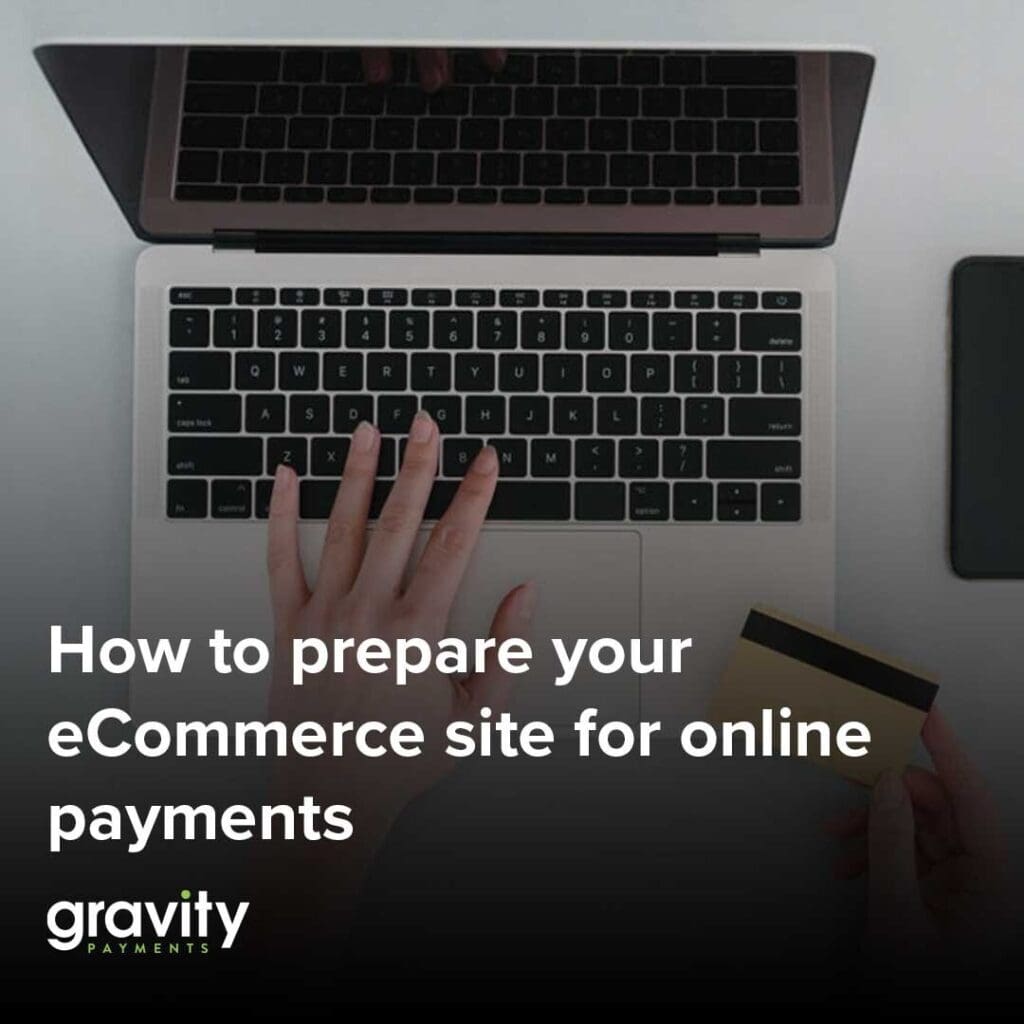 How to prepare your eCommerce site for online payments